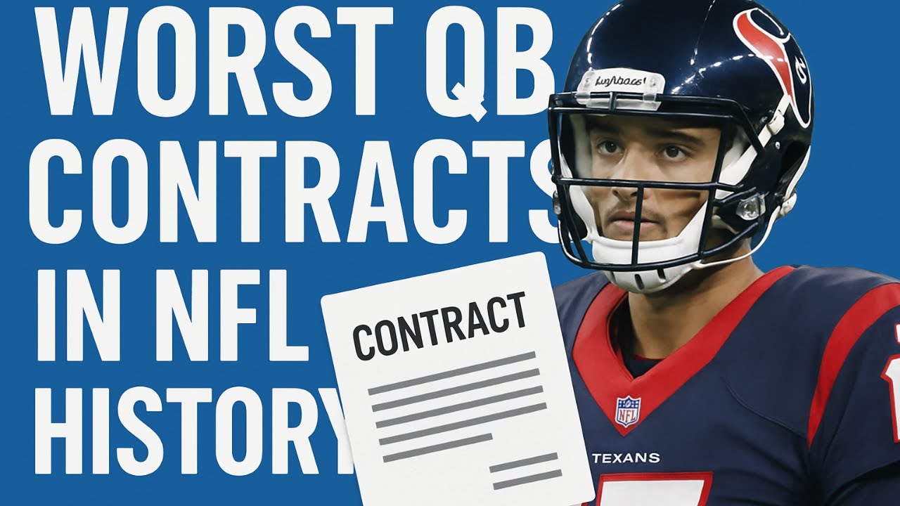 WORST Quarterback Contracts In NFL History