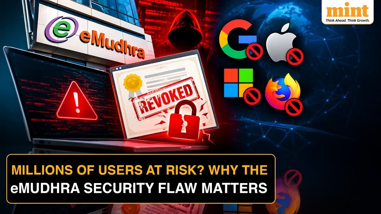 The eMudhra Security Flaw: Why Google, Apple, Microsoft And Mozilla Blocked Its Certificates