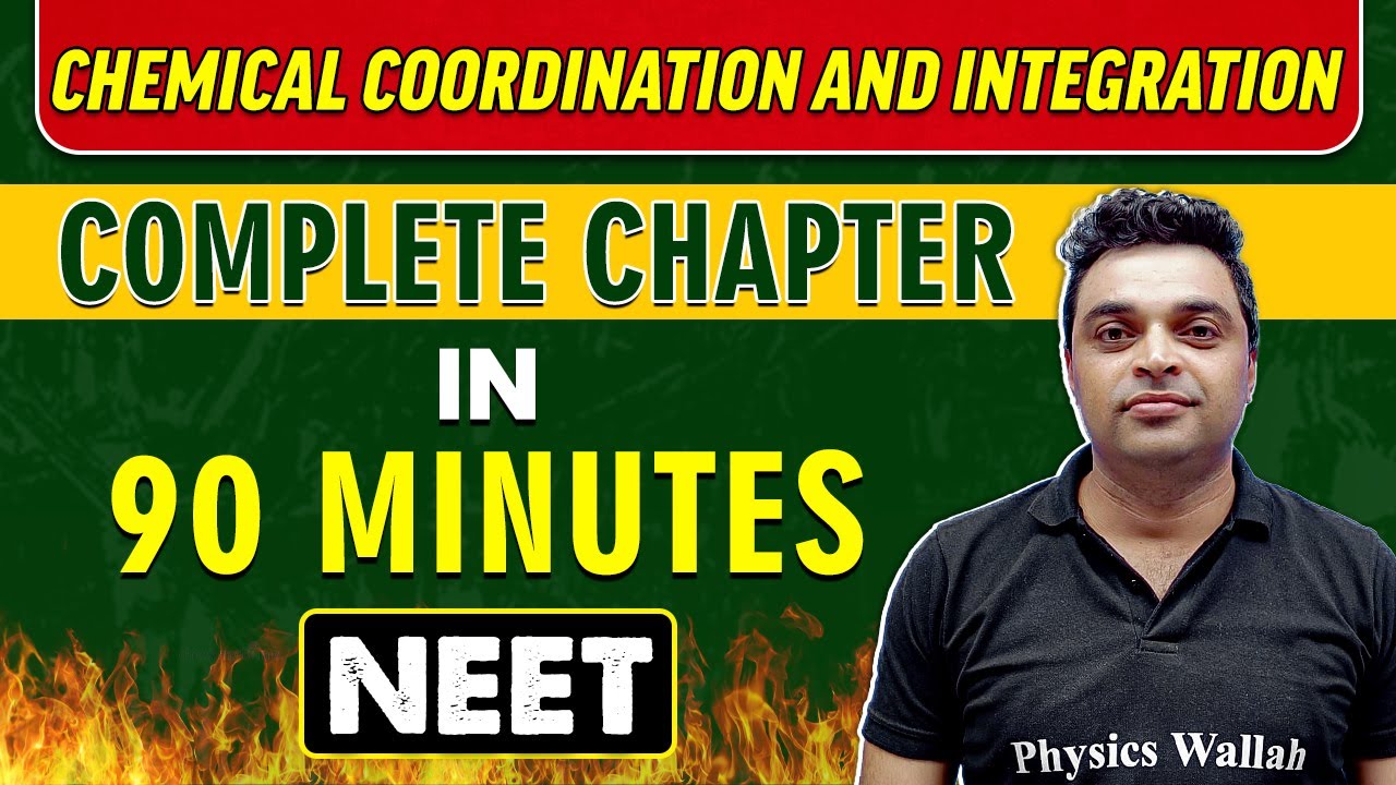 CHEMICAL COORDINATION AND INTEGRATION in 90 minutes || Complete Chapter for NEET
