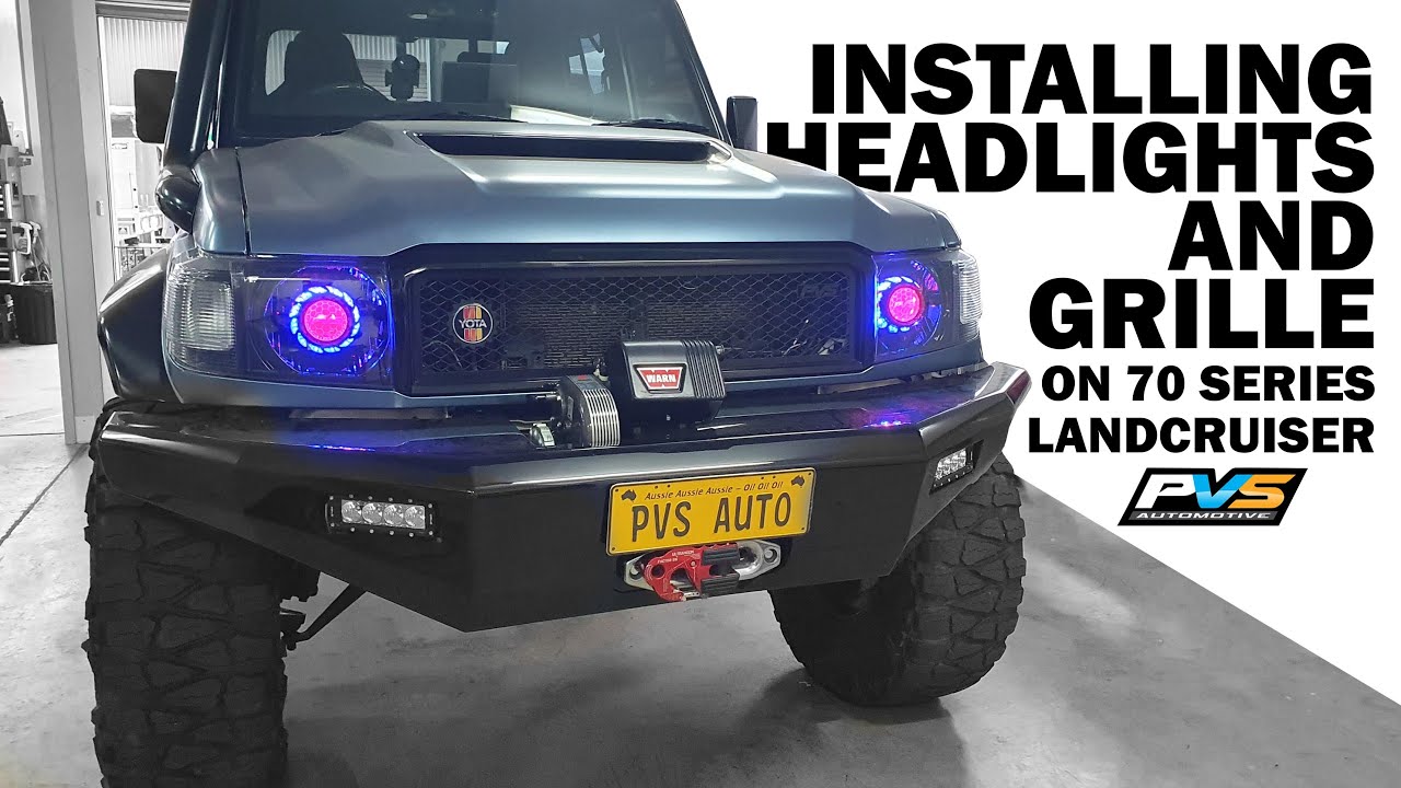 Quick install Video of PVS Headlights and Grille on 70 Series Toyota LandCruiser