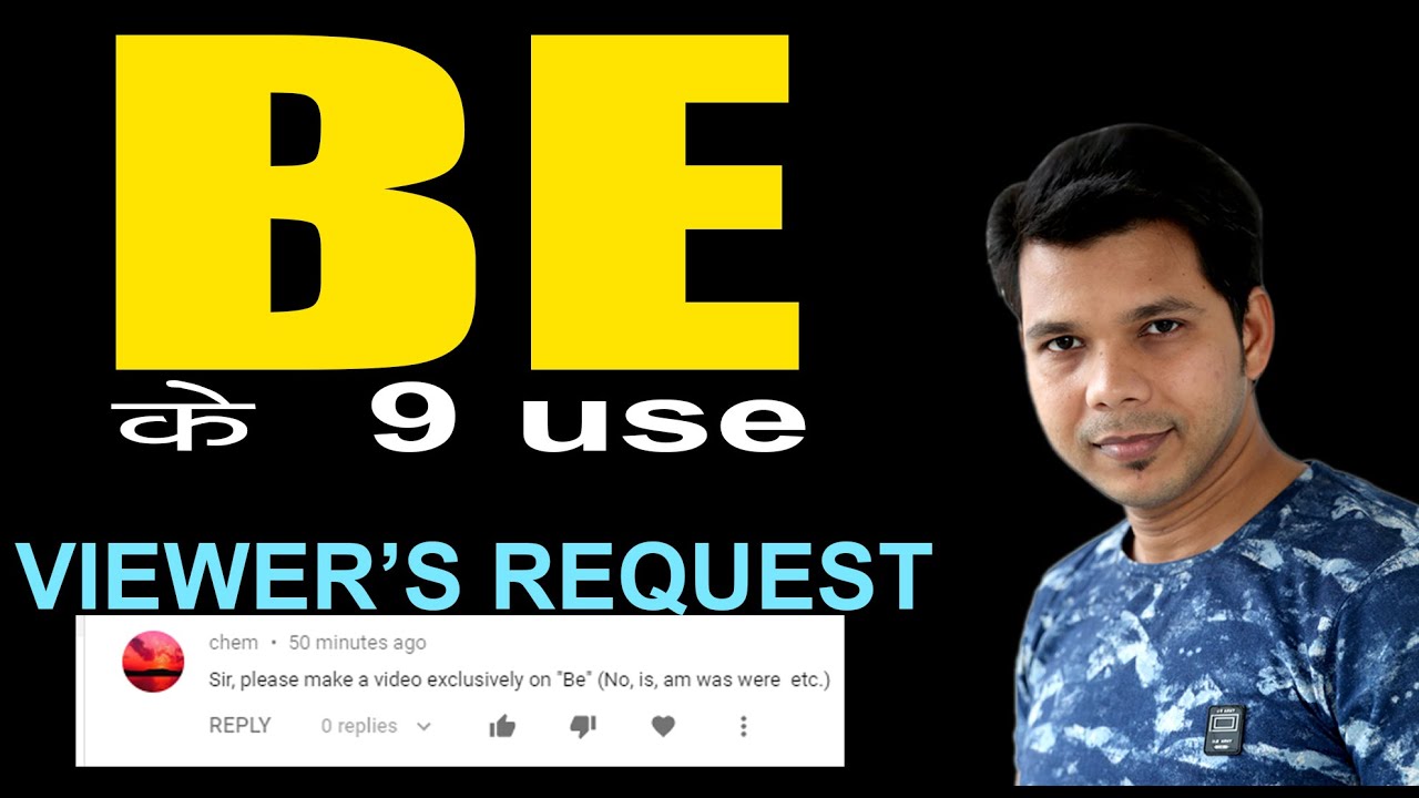 9 USES OF BE
