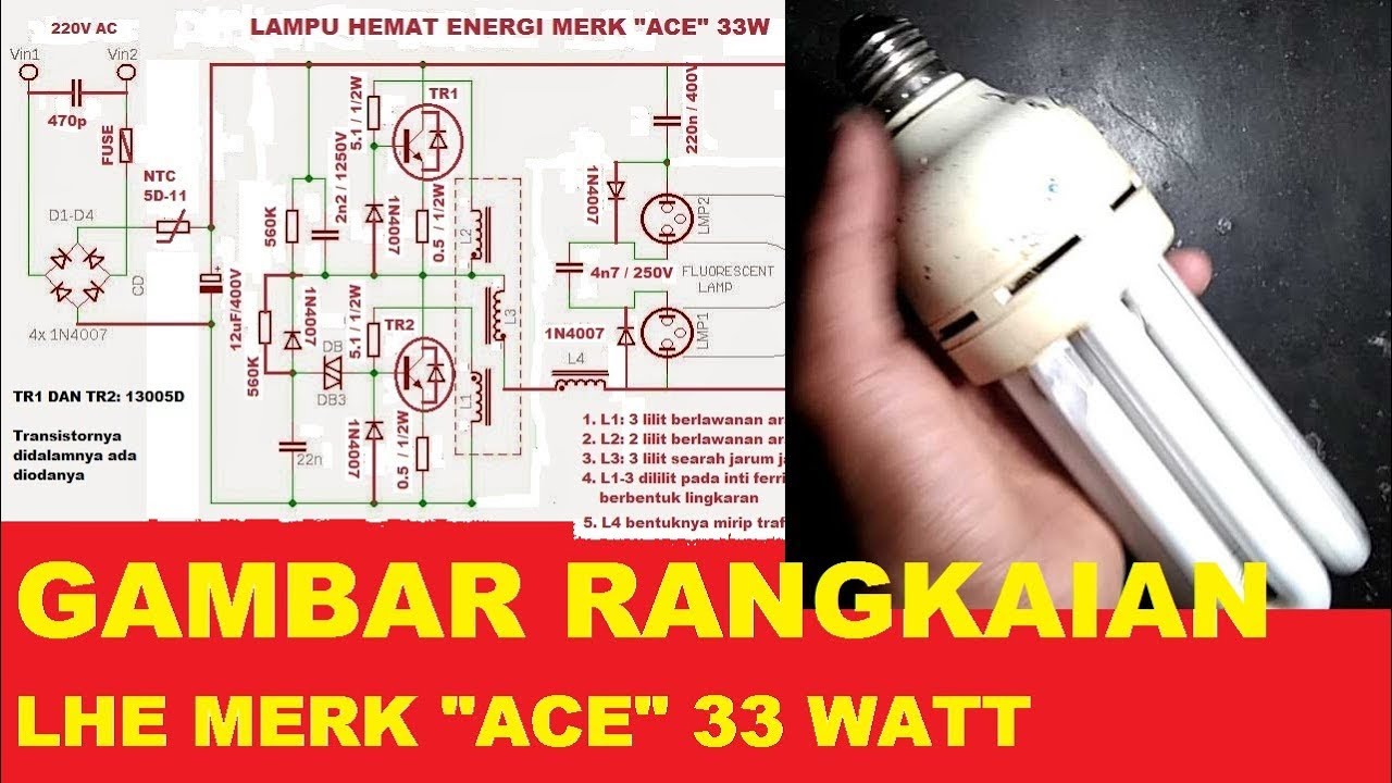 GAMBAR RANGKAIAN LAMPU HEMAT ENERGI MERK 