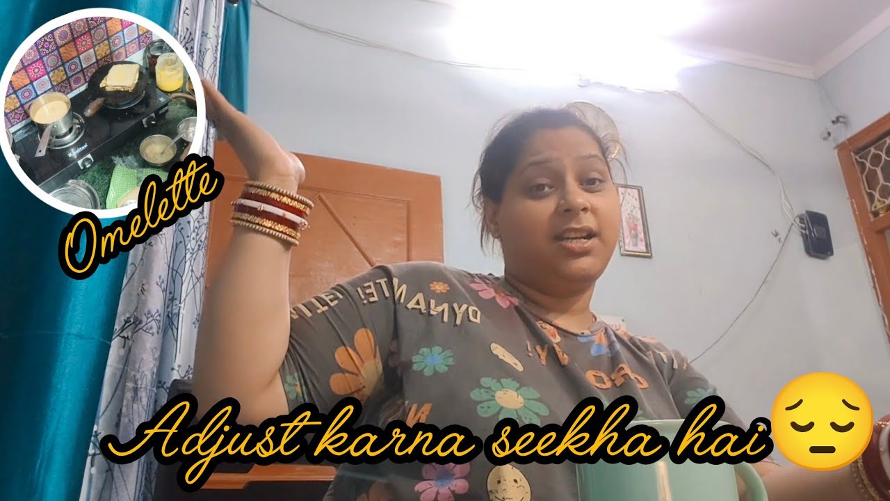 🌺Bachpan se yahi seekha 🤗Hai k kam cheejo mein adjust karo 🙏||