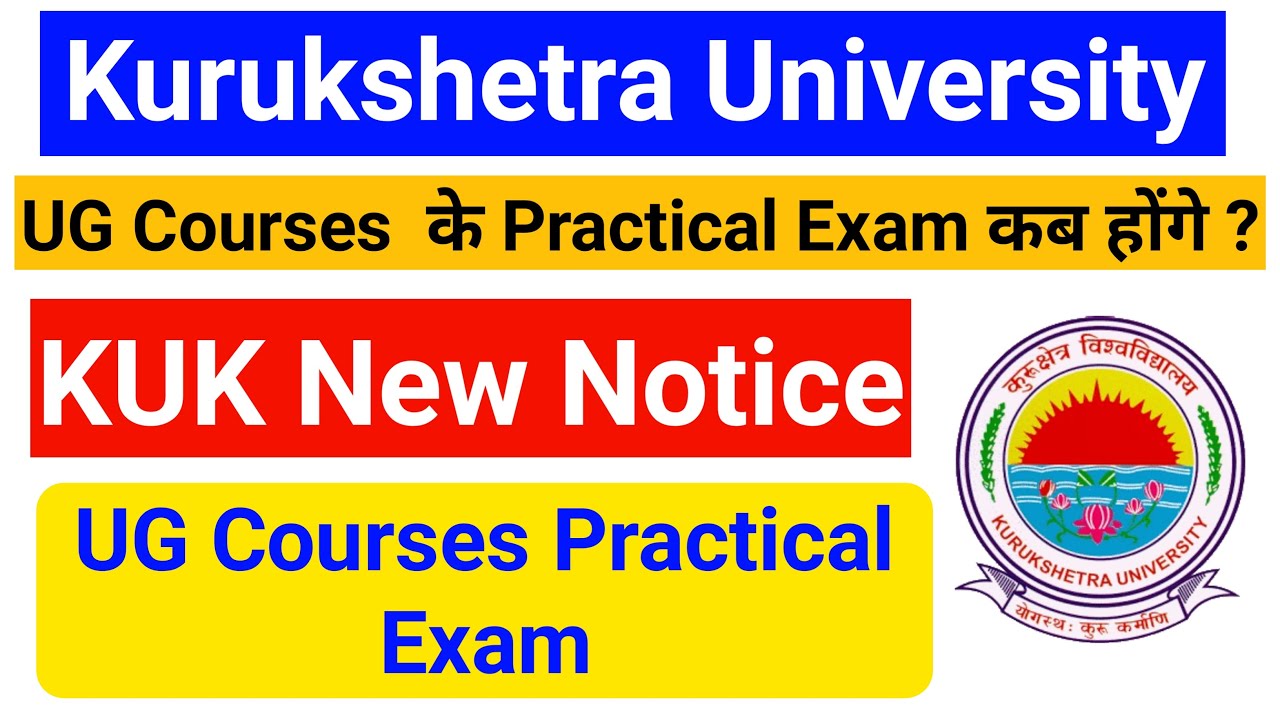 Kuk UG Courses Practical Exam ? || kUK Practical Exam || Kuk Latest Update || kUK Even Semester Exam