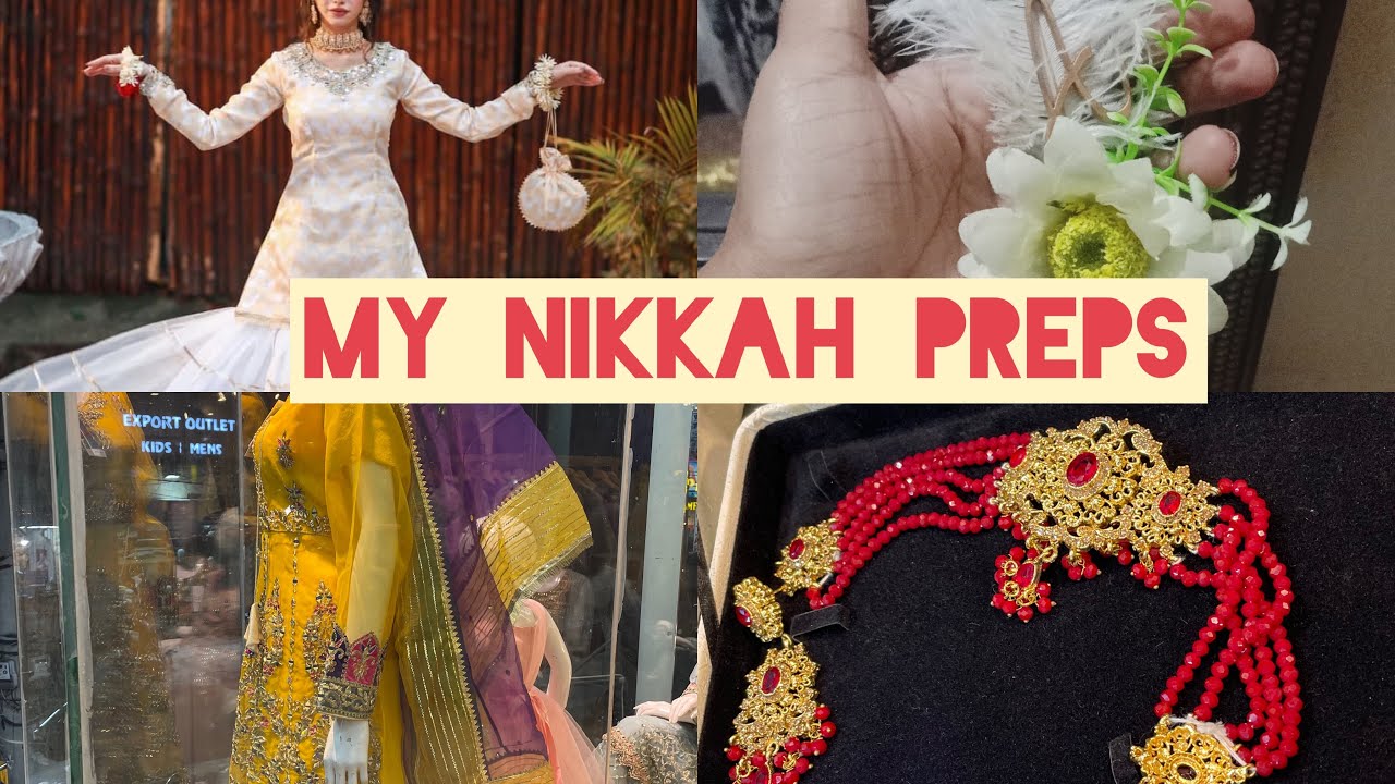 My Nikkah preparations|dress selection on nikkah|My wedding season@lifestylegujranwala8586
