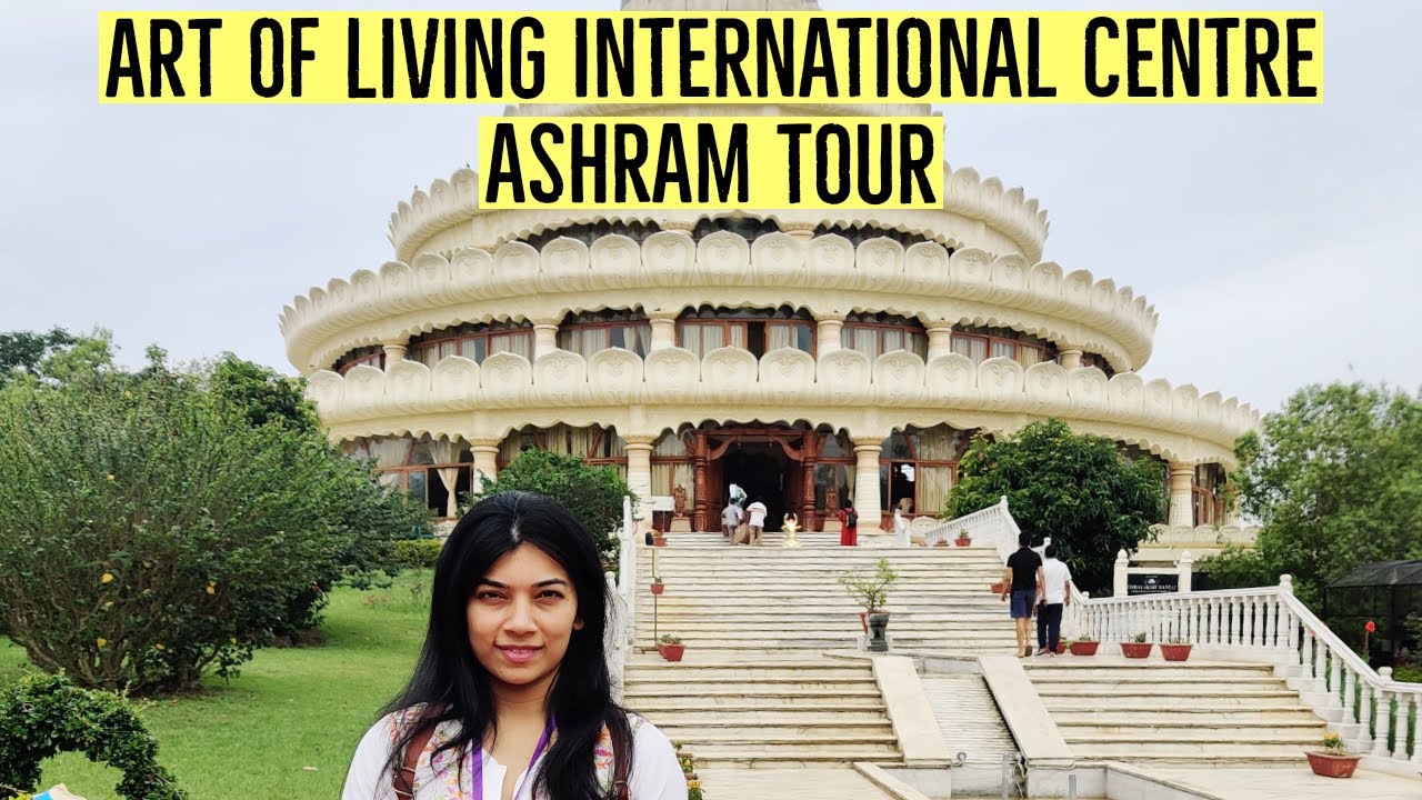 Art of Living International Centre, Bangalore Full Tour | Sri Sri Ravi Shankar Ashram Tour