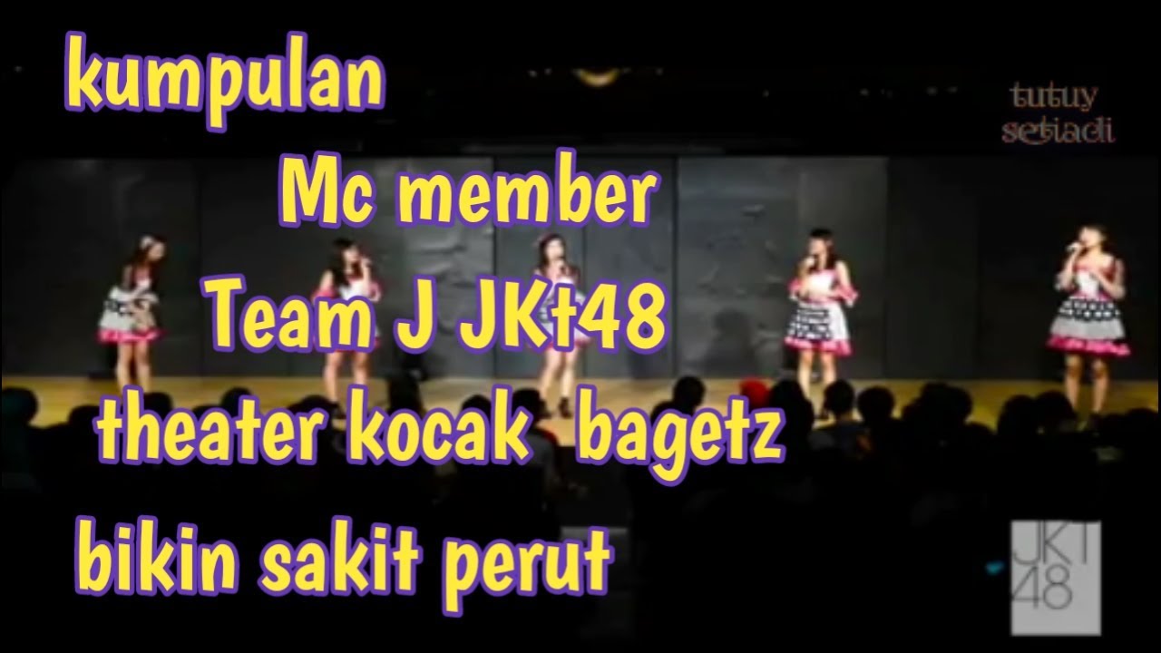 #Jkt48 #theaterJkt48 kumpulan Mc member team J jkt48 ngelawak kocak