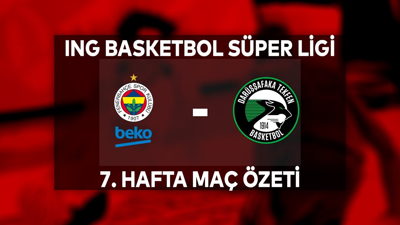 BSL 7. Hafta Özet | Fenerbahçe Beko 90-79 Darüşşafaka Tekfen
