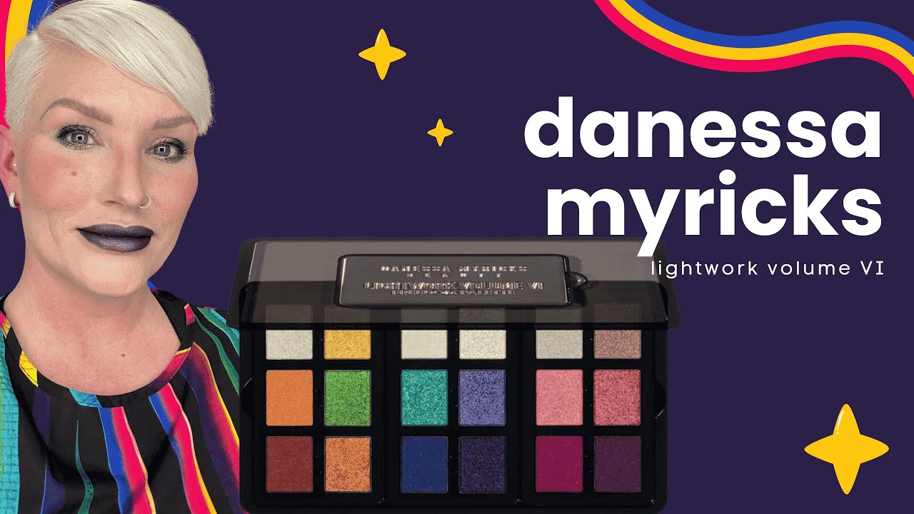 It's All Glitter and Rainbows! Danessa Myricks Lightwork Volume VI