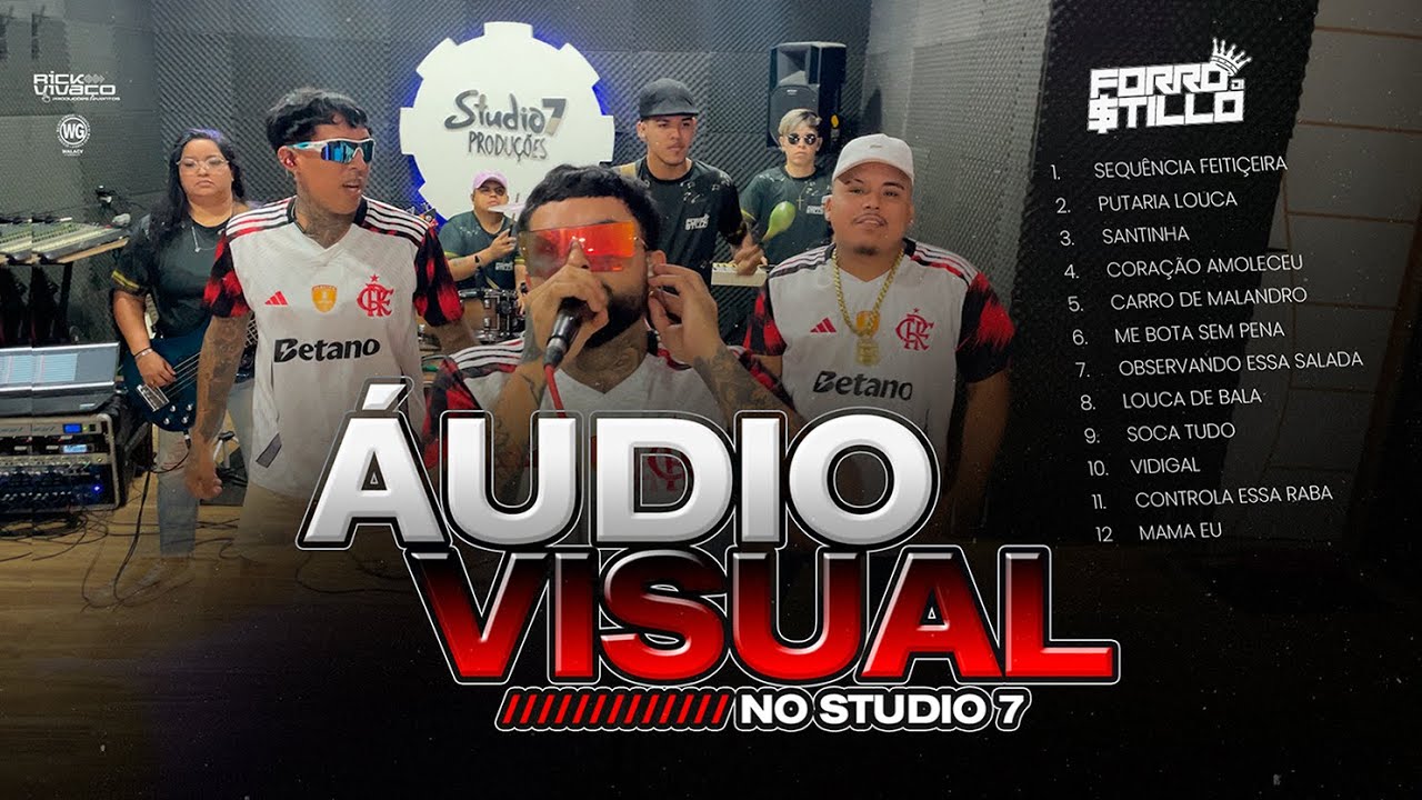 Forró Di Stillo - Áudio Visual Ao Vivo no Studio 7