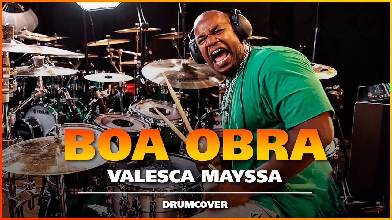 BOA OBRA - Valesca Mayssa | Josivaldo Santos (DrumCover)