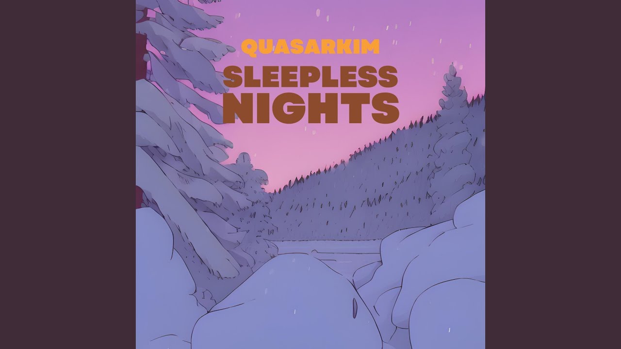 Sleepless nights