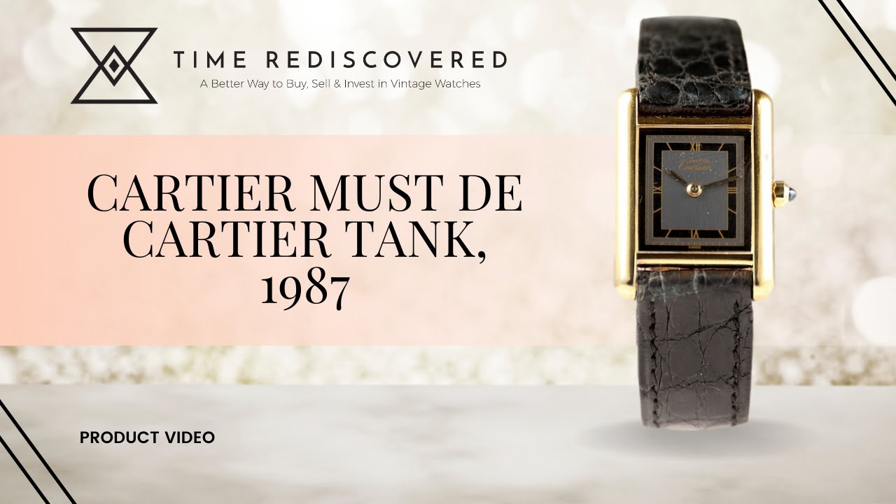 Cartier Must de Cartier Tank, 1987 | Time Rediscovered