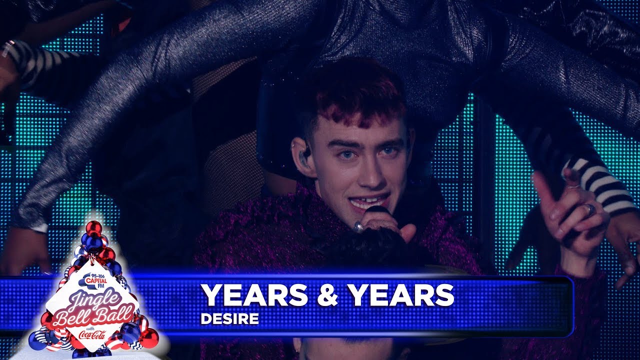 Years & Years - &lsquo;Desire&rsquo;&nbsp; (Live at Capital&rsquo;s Jingle Bell Ball 2018)