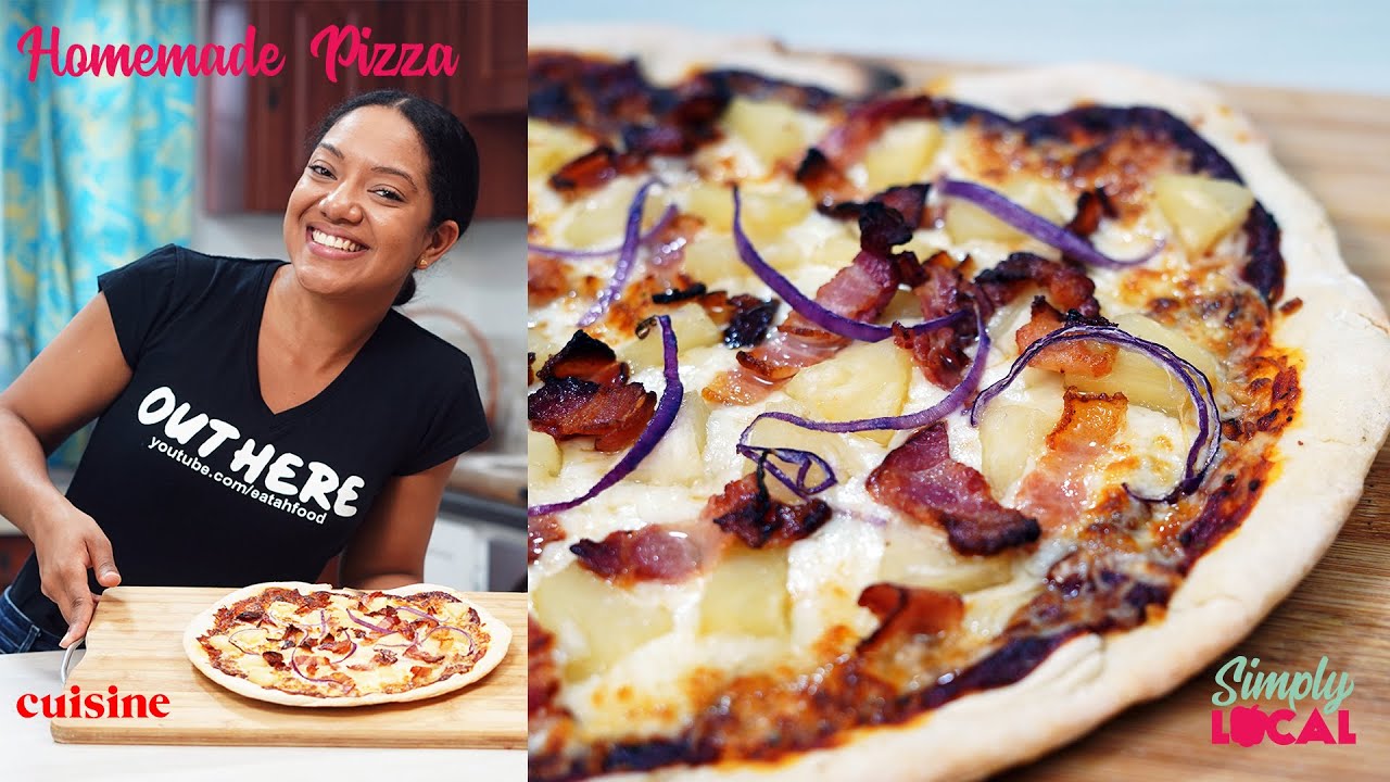 How-To: Make Homemade Hawaiian Pizza From Scratch.