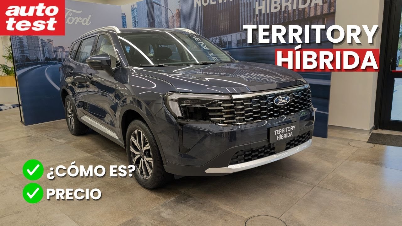 FORD TERRITORY H&Iacute;BRIDA | PRESENTACI&Oacute;N, PRECIO Y EQUIPAMIENTO 