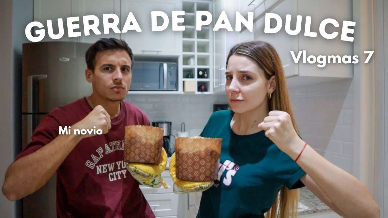 vlogmas 7: GUERRA DE PAN DULCE con mi novio, Quien ganará ??