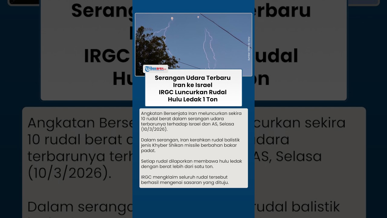 Serangan Udara Terbaru Iran ke Israel, IRGC Luncurkan Rudal Hulu Ledak 1 Ton, Klaim Mengenai Sasaran