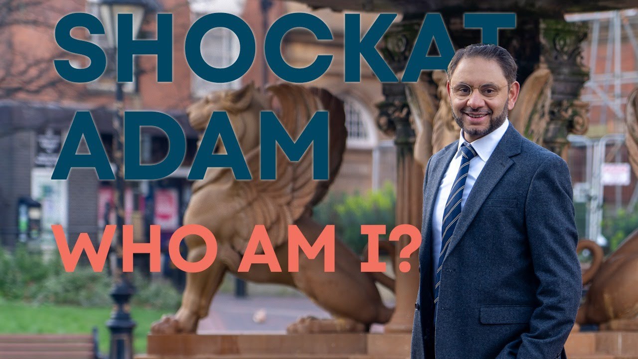 Shockat Adam - Who am I? Why am I standing as an Independent Candidate for Leicester South?