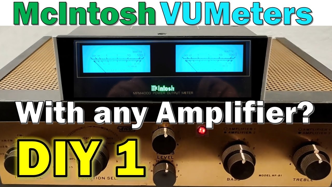 Видео №1 по изготовлению измерителей уровня звука McIntosh VU Meters с усилителем Eico HF-81