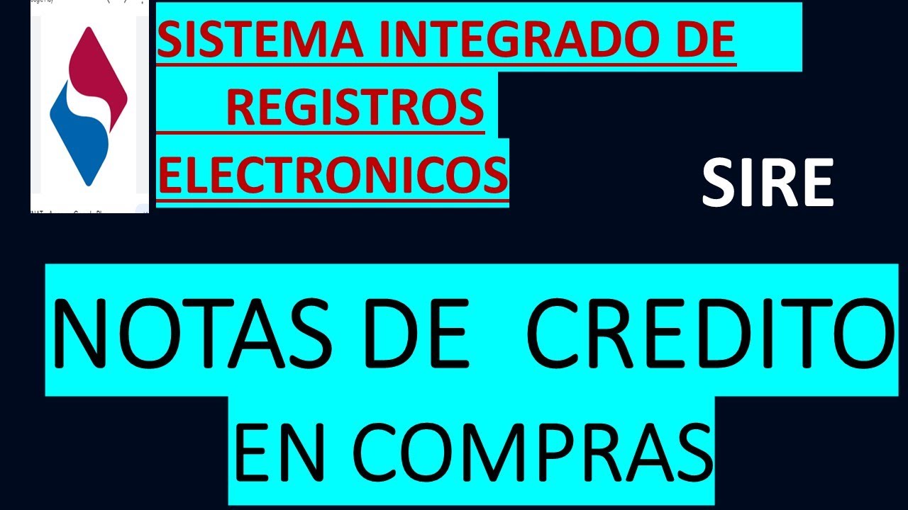 SIRE - NOTAS DE CREDITO EN COMPRAS