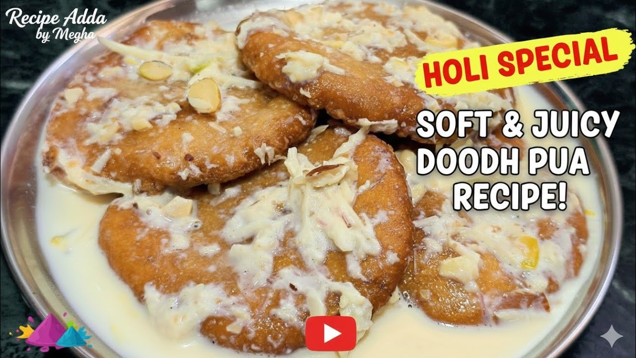Traditional Doodh Pua Recipe | Soft & Juicy Milk Pua | Holi Special 2026