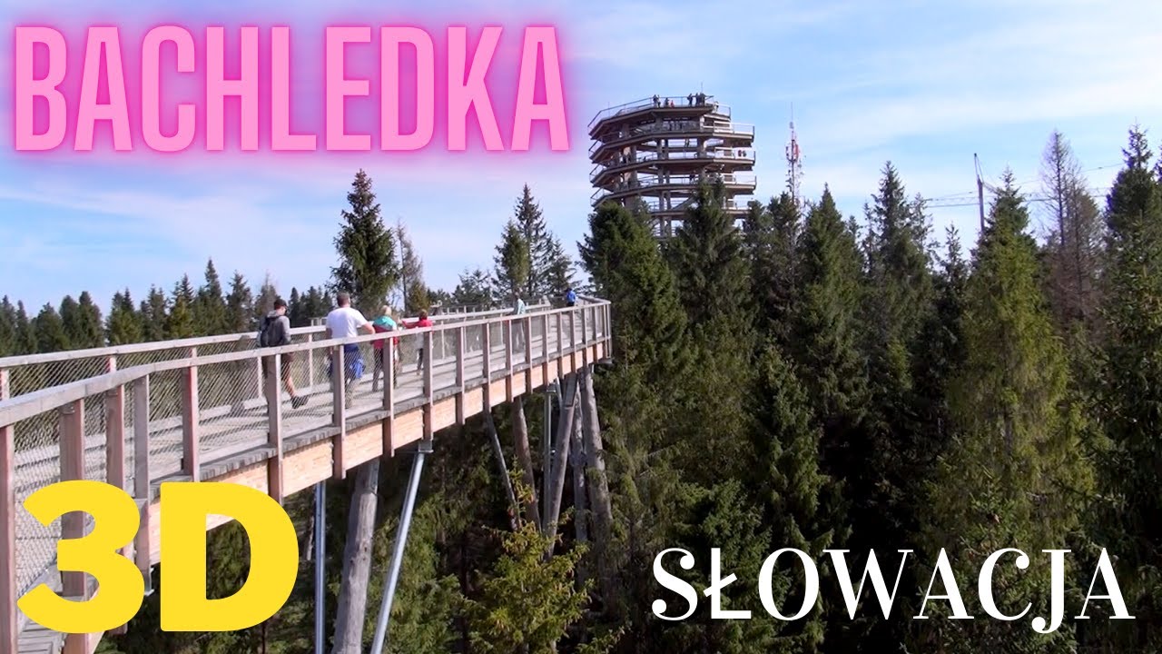 [3D] Bachledka Treetop Path, Bachledowa Dolina, Ždiar, Slovakia