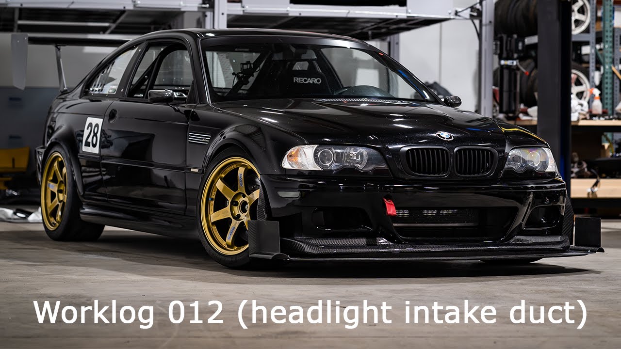 Worklog 012 - CJoy's E46 M3 (headlight intake duct)
