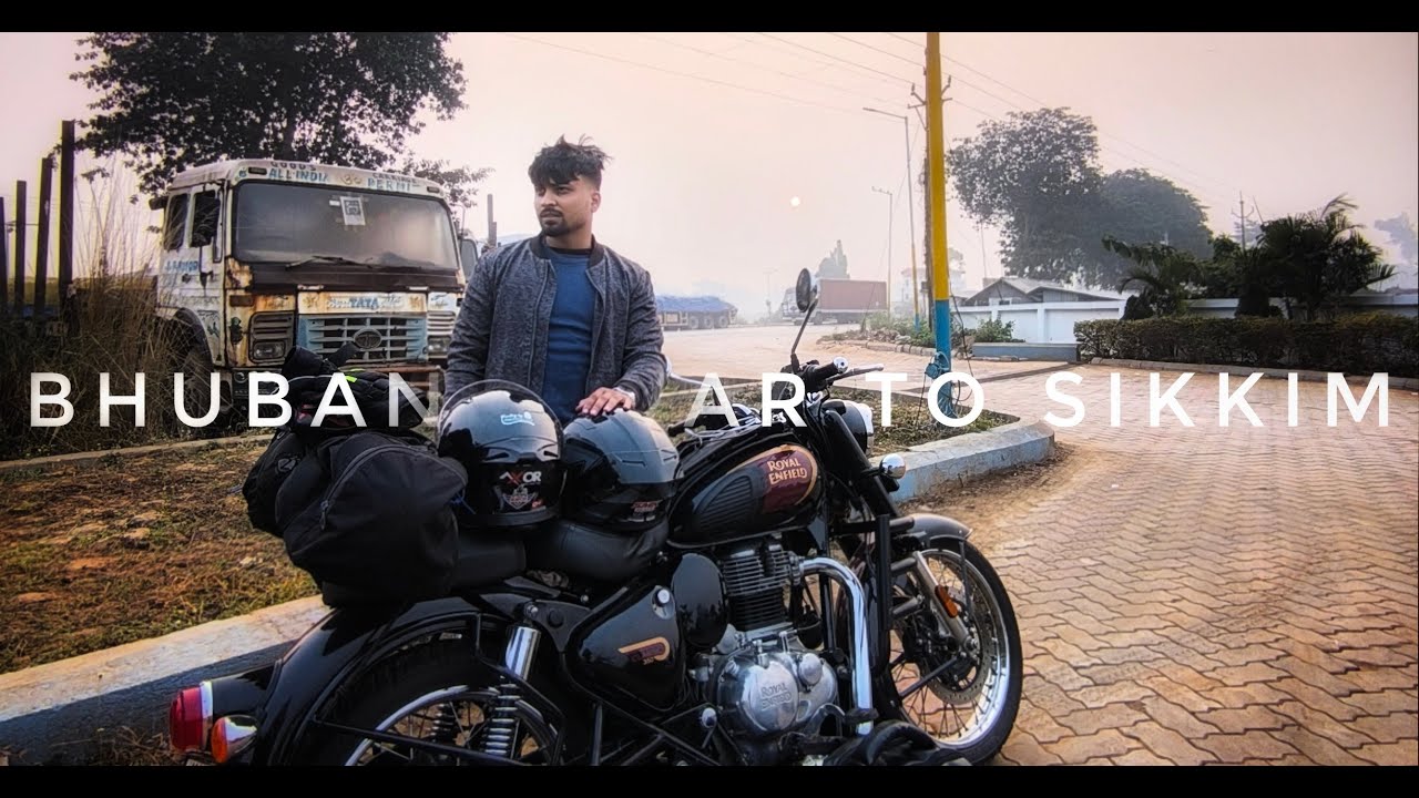BHUBANESWAR TO SIKKIM ON CLASSIC 350! Day 1
