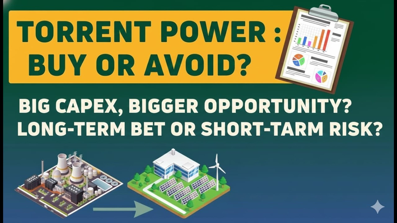 Torrent Power Stock Analysis | Growth, Valuation, Capex Plans & Future Outlook | Full analysis