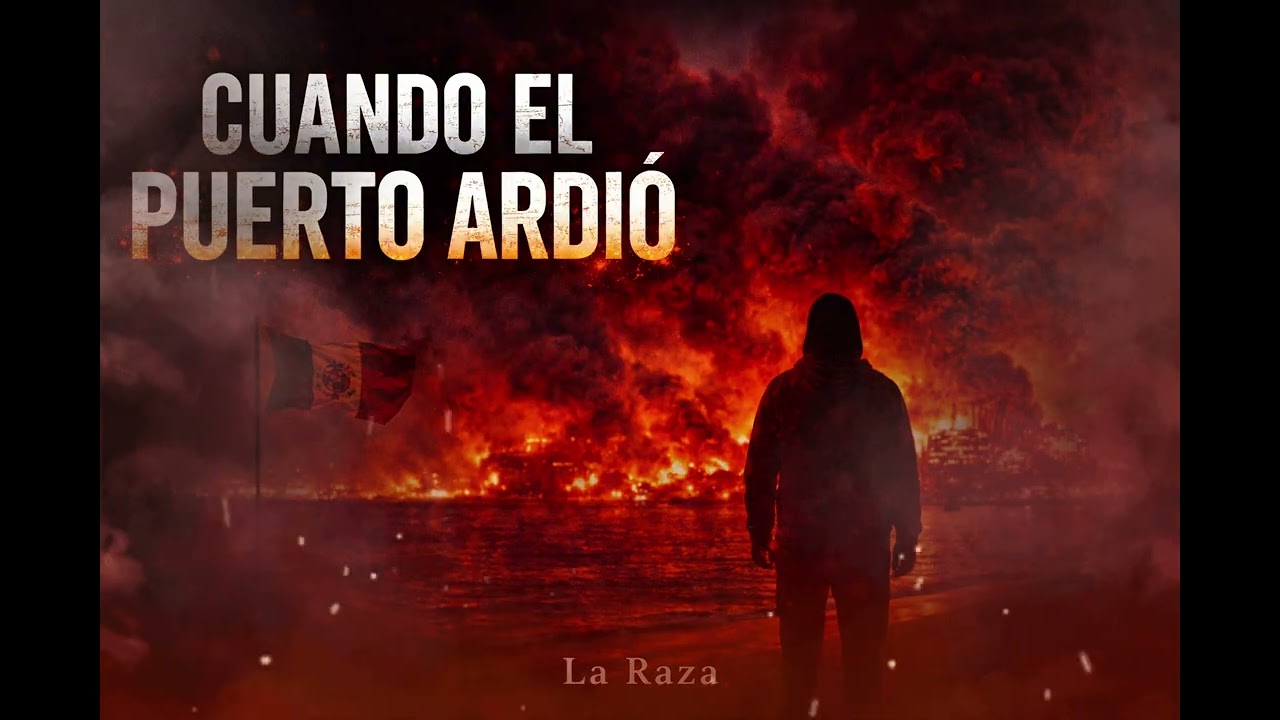Cuando El Puerto Ardió | Corrido Tumbado – La Raza 
