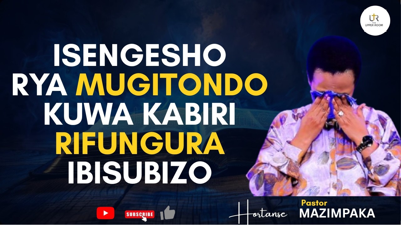 GUSENGA NI INTWARO ITAJYA INANIRWA🙏GUSENGA KWANJYE  KUKUGEREHO MWAMI🙏Pastor Hortanse MAZIMPAKA