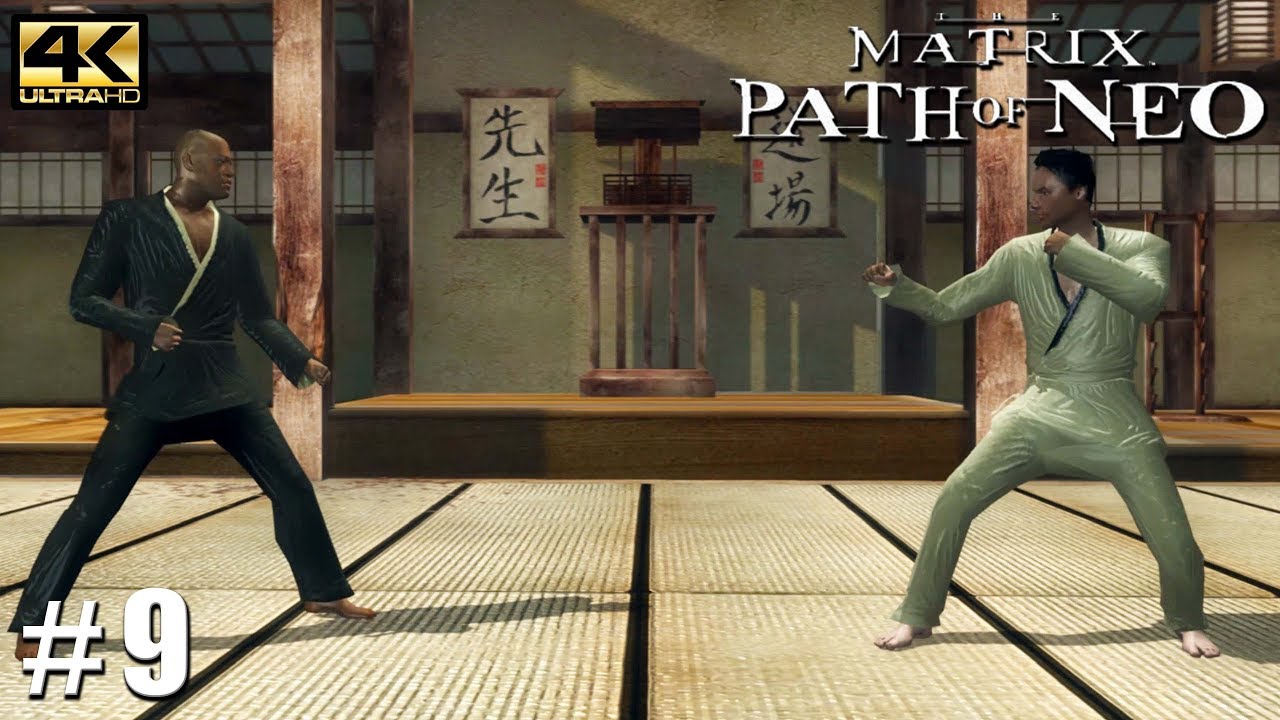 The Matrix: Path of Neo - PC Playthrough Gameplay 4k 2160p PART 9 Dojo Training