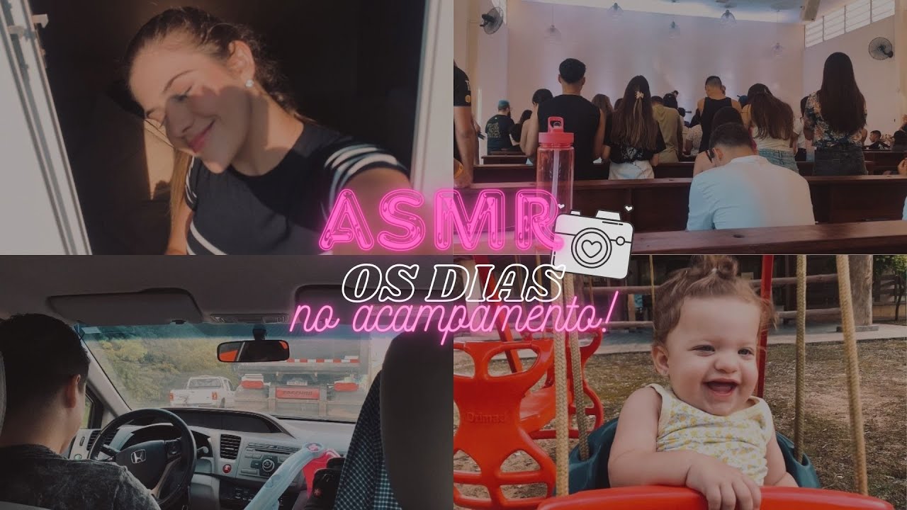 Meus dias no acampamento | VLOG ASMR