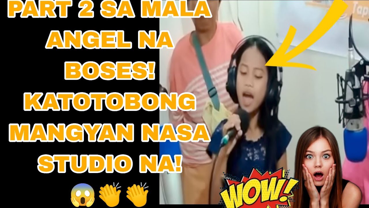 ITO NA ANG PART 2 SA  KATOTOBONG BATANG MANGYAN! MALA ANGEL ANG BOSES! 😱😘