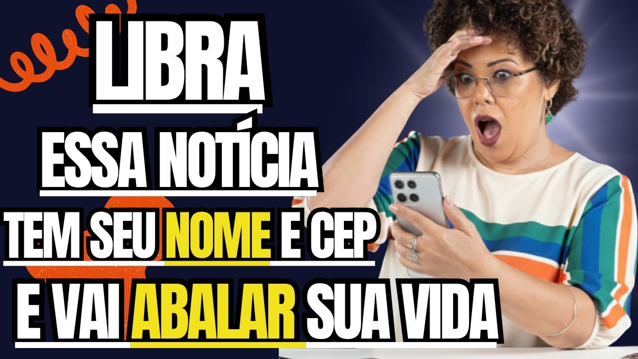 LIBRA ♎A REVELAÇÃO do ANO! Essa NOTÍCIA mudará RADICALMENTE sua vida!