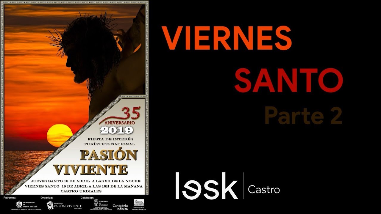 Pasión Viviente 2019 (2/2) | Castro Urdiales | Viernes Santo