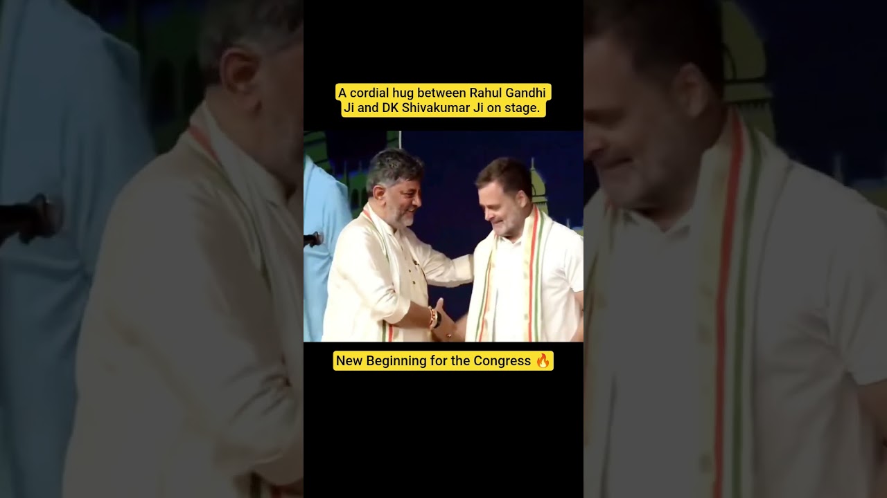 A cordial hug between Rahul Gandhi Ji and DK Shivakumar Ji on stage. New Beginning for the Congress🔥