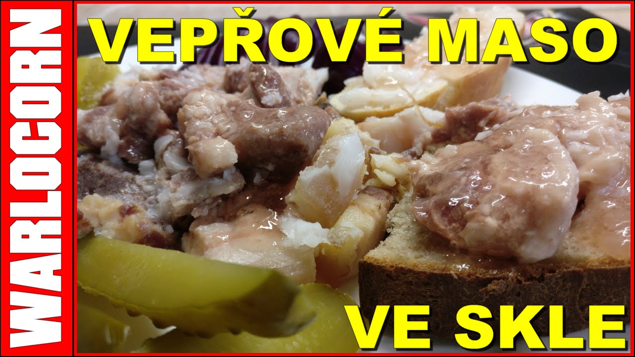 Vepřové maso ve vlastním skle #warlocorn