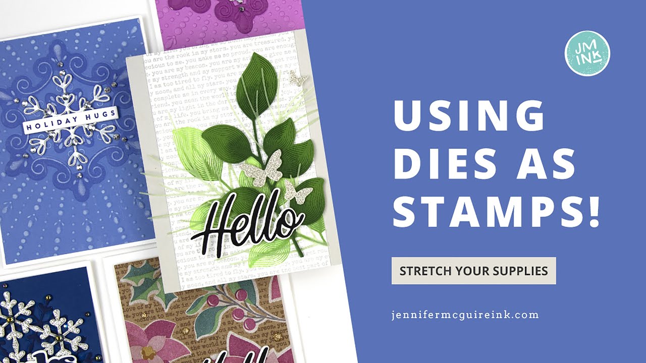 Use Dies As Stamps!