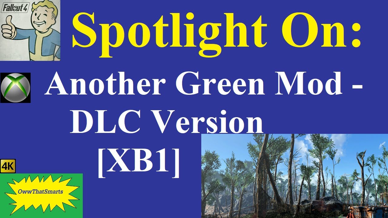 Fallout 4 (моды) &mdash; В центре внимания: Another Green Mod &mdash; DLC-версия [XB1]