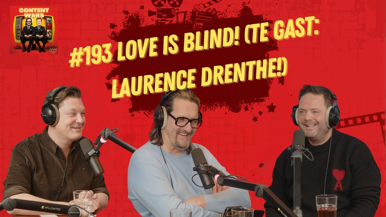 #193 Love is Blind! (Te gast: Laurence Drenthe!)