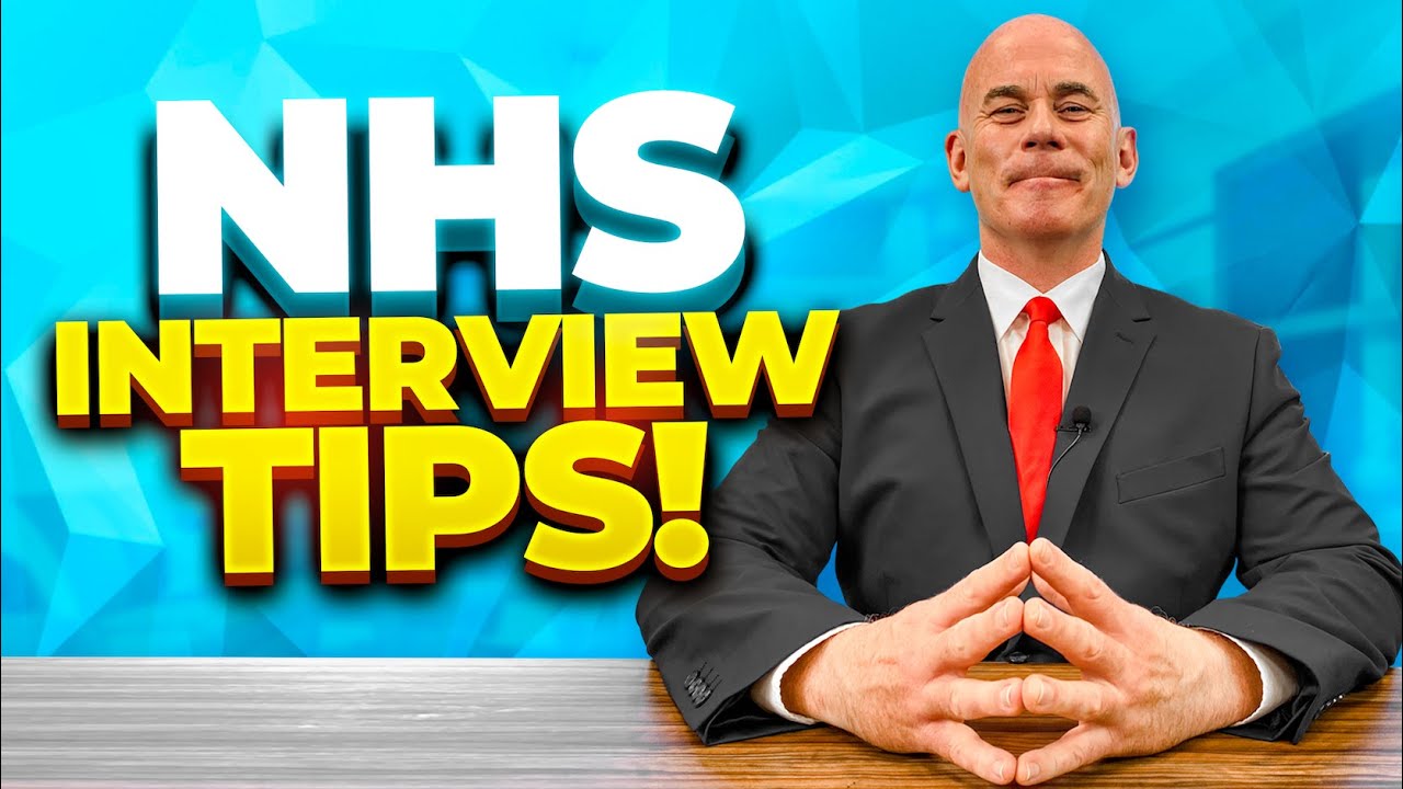 NHS INTERVIEW TIPS! (5 Tips for PASSING an NHS interview, including Interview Questions & Answers!)