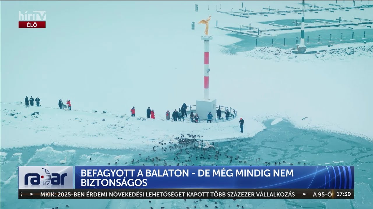 A befagyott Balaton télen is melengeti a szívünket, akárcsak nyáron - HírTV