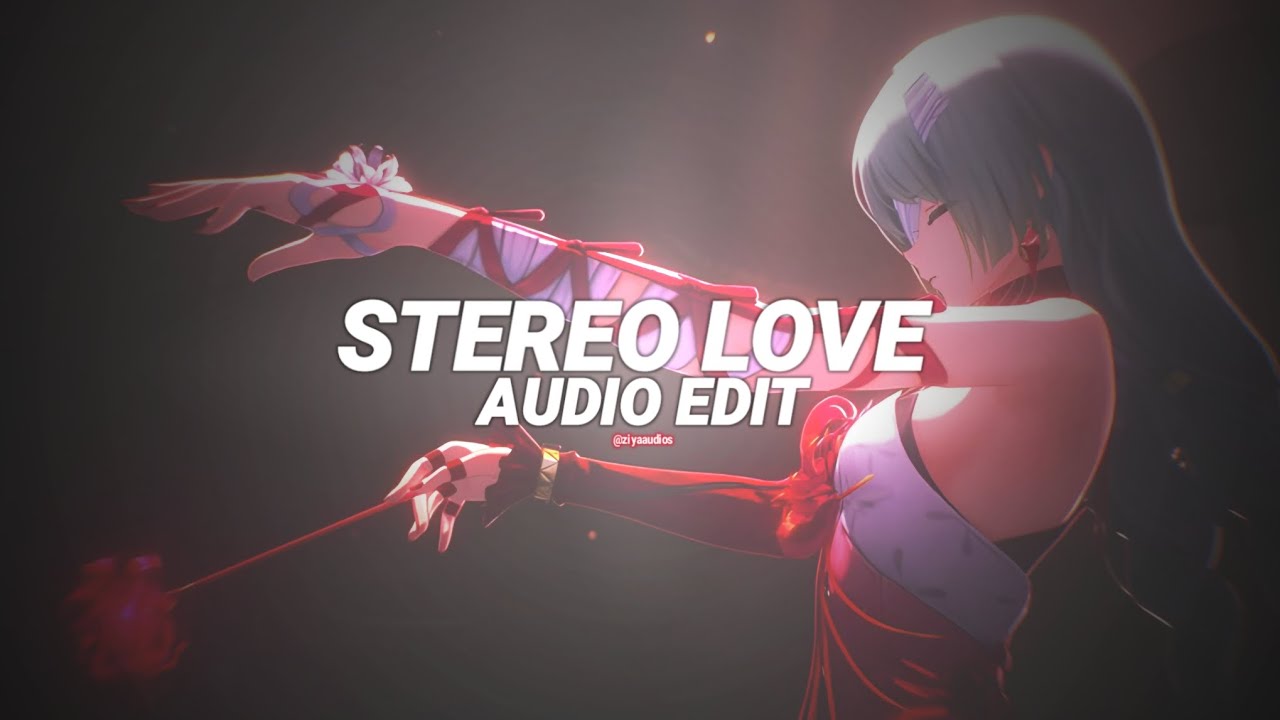 Stereo love - edward Maya and vika jigulina ( edit audio ) 