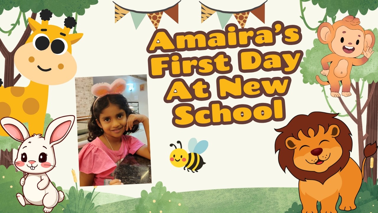 Amaira's New School | Animals Video for Kids And Toddlers | Learn and Play with Animals | Part 2