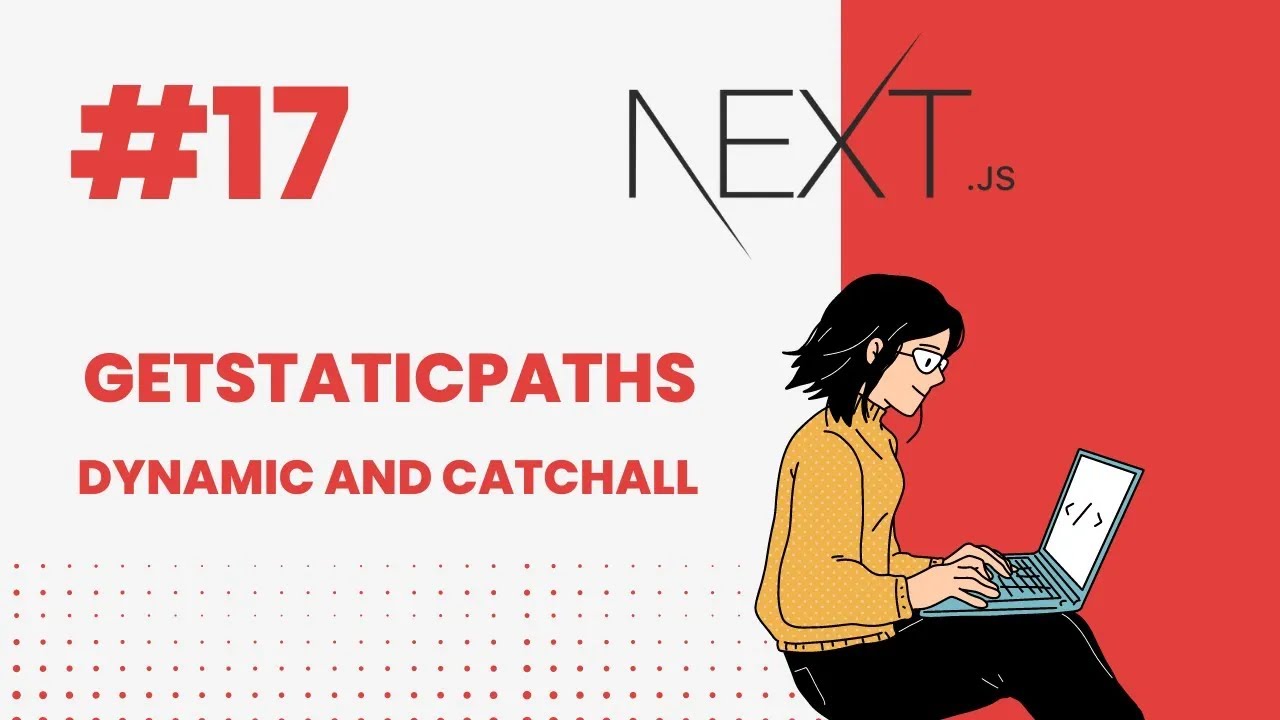 Next.js Tutorial #17 GetStaticPaths with Dynamic , Catch All Routing #nextjs #nextjstutorial