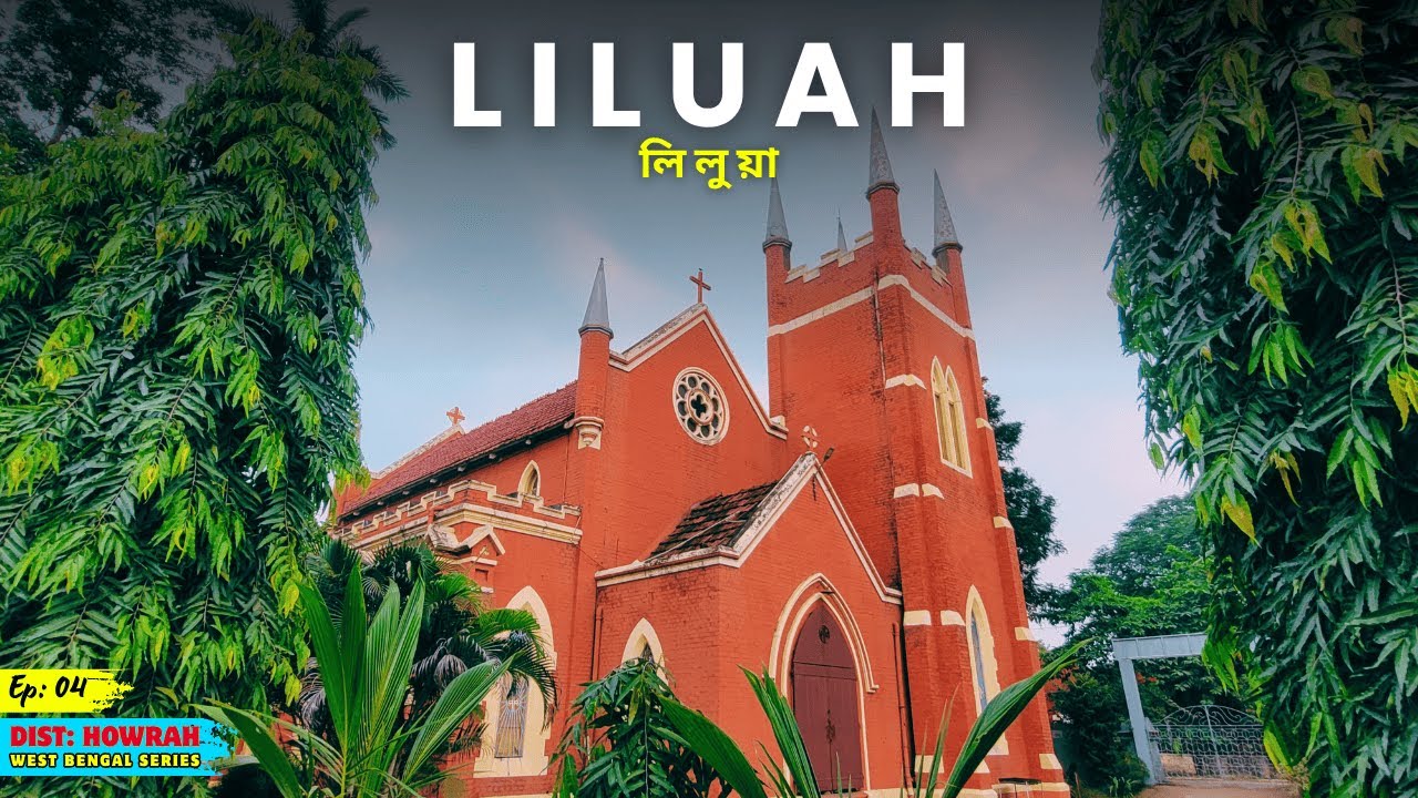Liluah - Ek aisa sahar jo Itihas me ho kar bhi kho gaya | Ep - 04 | Dist: Howrah, West Bengal | 179