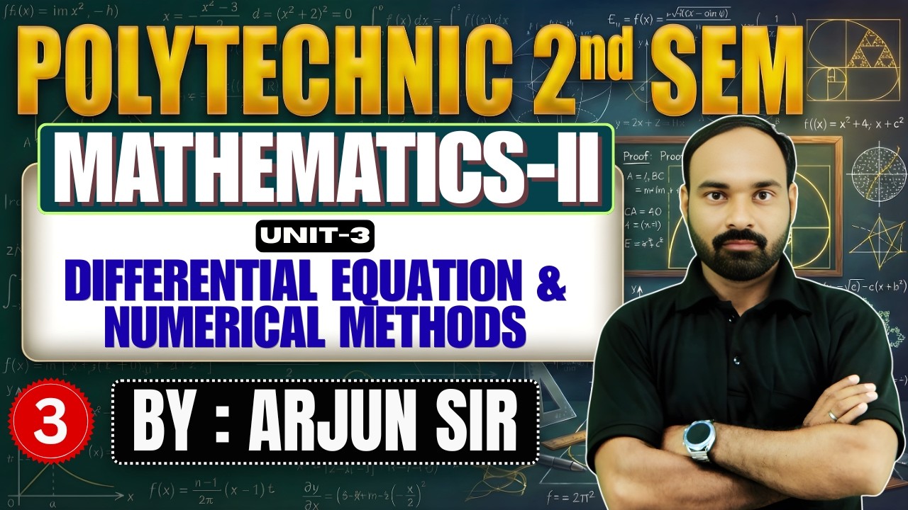 🔥Mathematics |Lec-3| Polytechnic 2nd Semester |Unit-3| Differential Equation and Numerical Methods