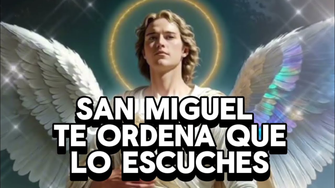 SI IGNORAS A SAN MIGUEL VAS A PERDER TU BENDICIÓN 